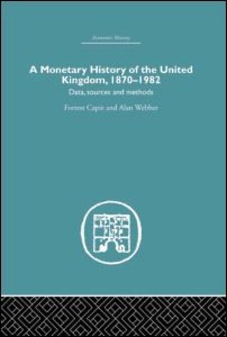 Monetary History of the United Kingdom