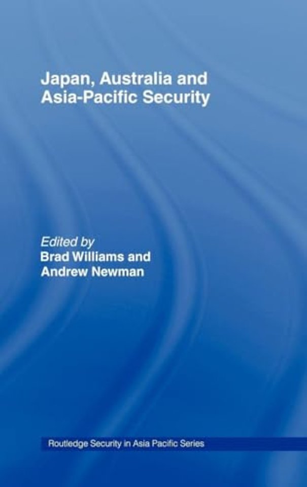 Japan, Australia and Asia-Pacific Security