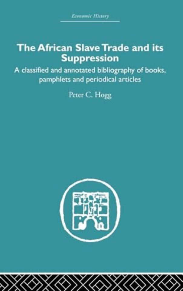 African Slave Trade and Its Suppression