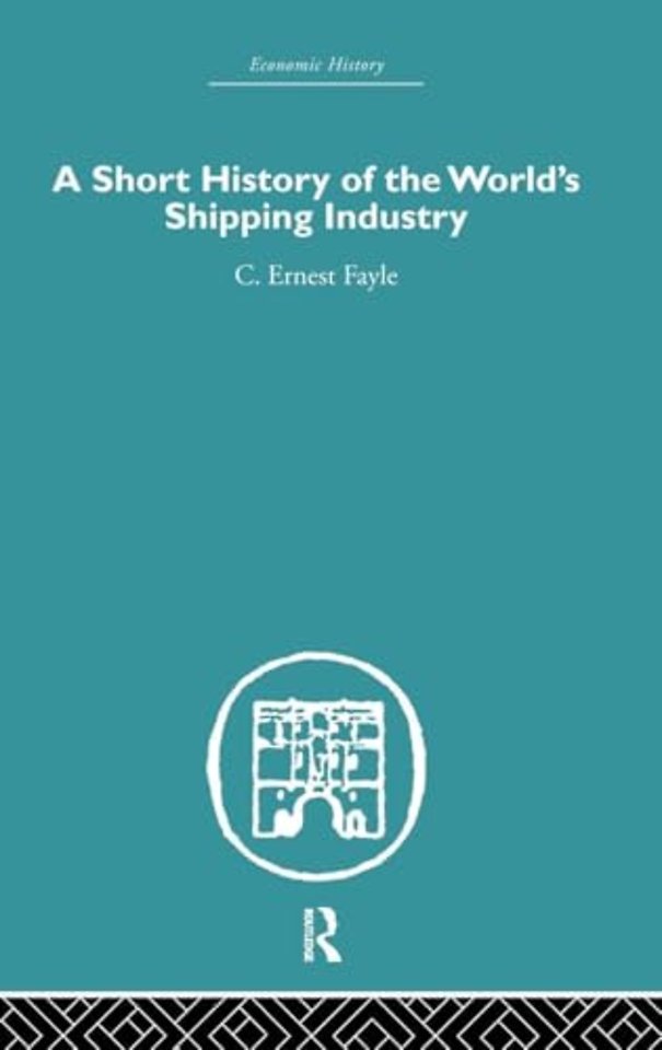 Short History of the World's Shipping Industry