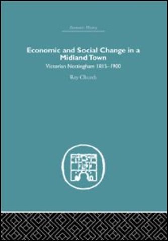 Economic and Social Change in a Midland Town