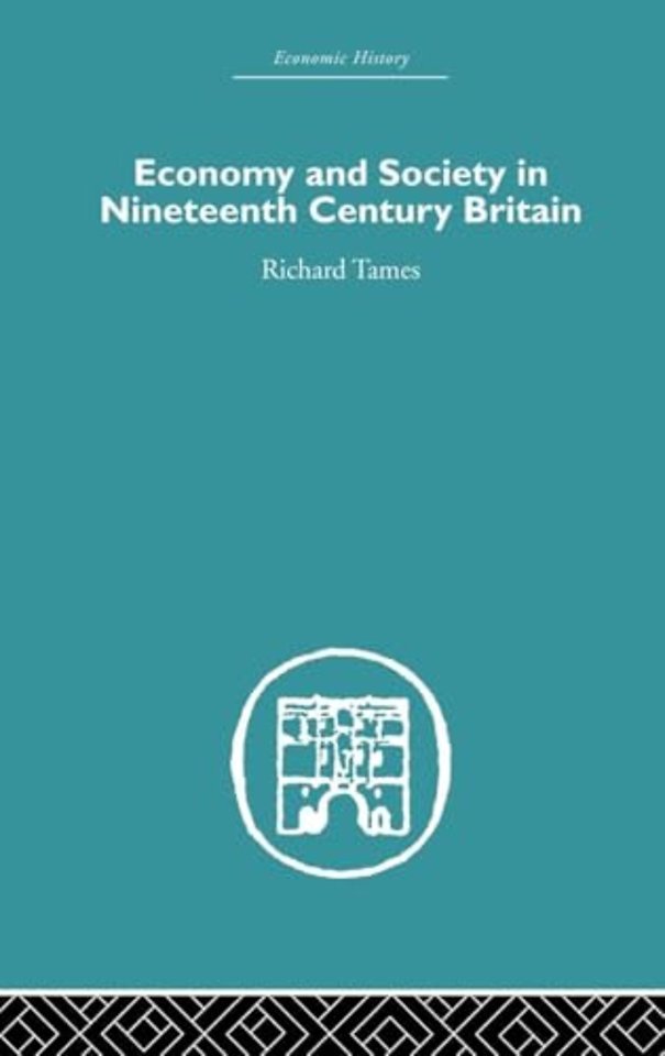 Economy and Society in 19th Century Britain