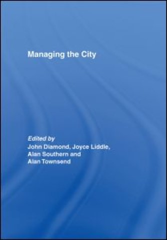 Managing the City