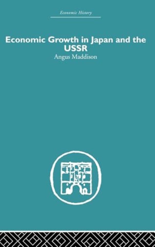 Economic Growth in Japan and the USSR