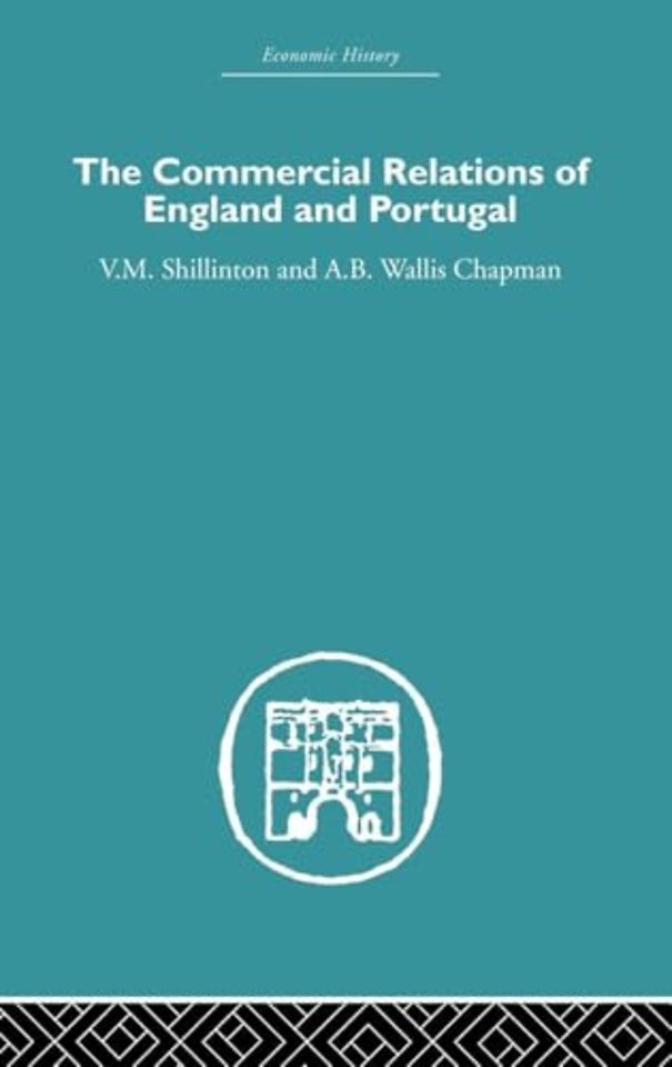 Commercial Relations of England and Portugal