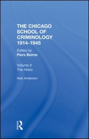 CHICAGO SCHOOL CRIMINOLOGY Volume 2
