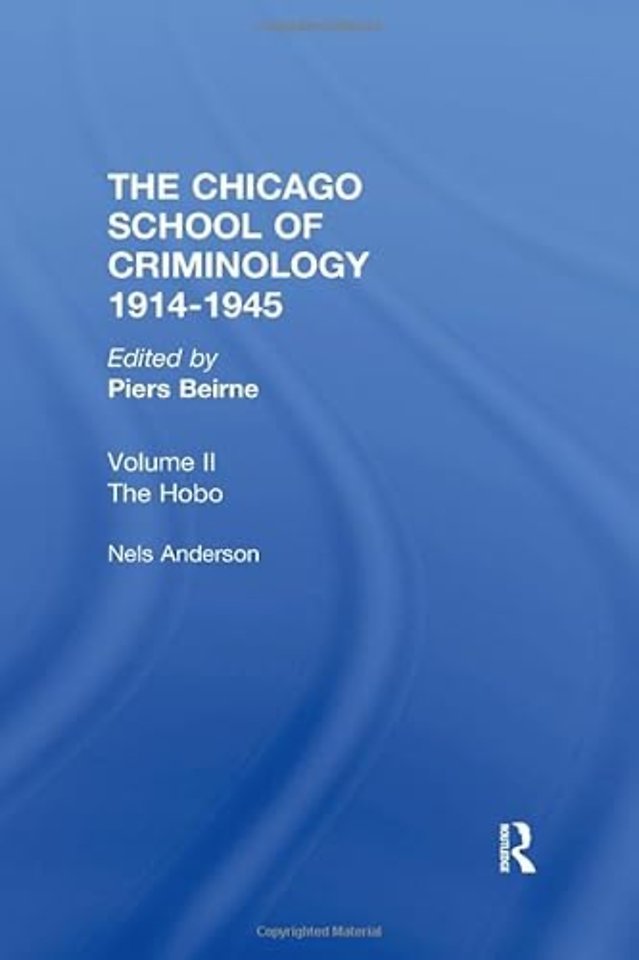 CHICAGO SCHOOL CRIMINOLOGY Volume 2