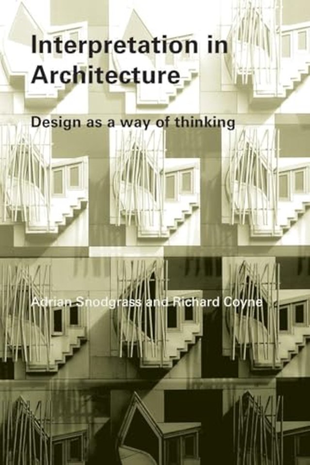 Interpretation in Architecture