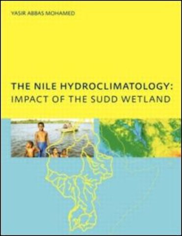 Nile Hydroclimatology: Impact of the Sudd Wetland