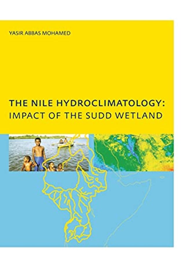 Nile Hydroclimatology: Impact of the Sudd Wetland