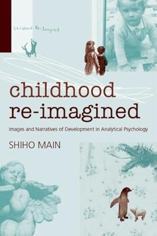 Childhood Re-imagined