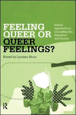 Feeling Queer or Queer Feelings?