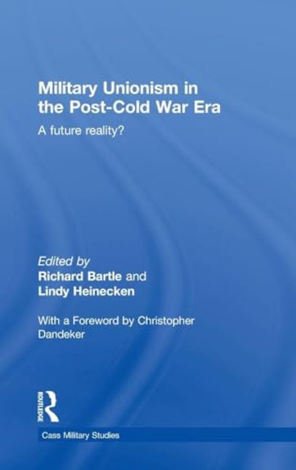 Military Unionism In The Post-Cold War Era