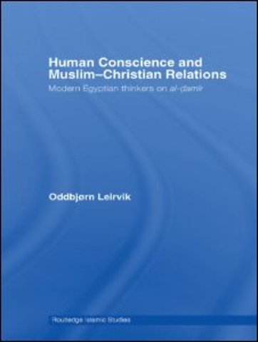 Human Conscience and Muslim-Christian Relations