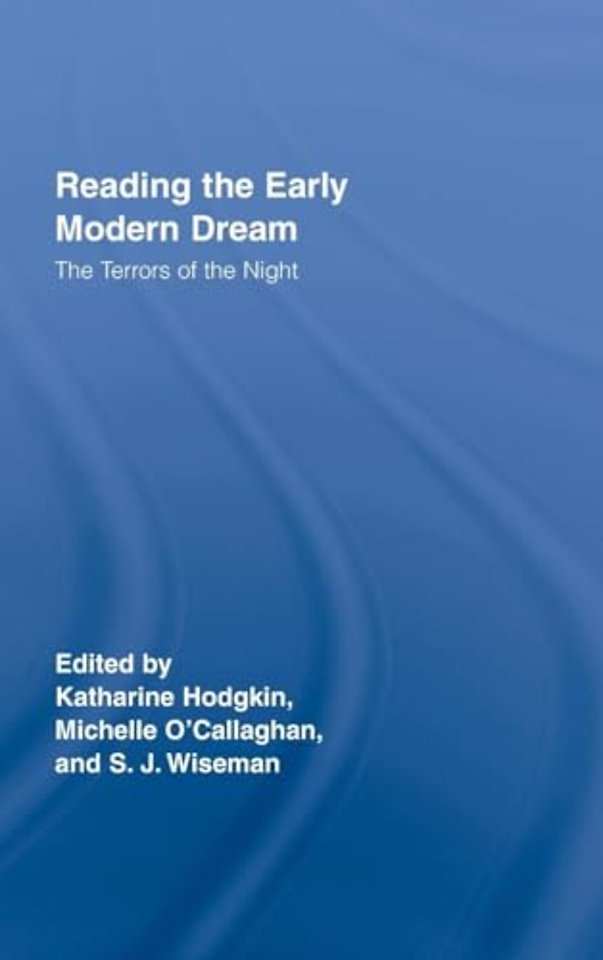 Reading the Early Modern Dream