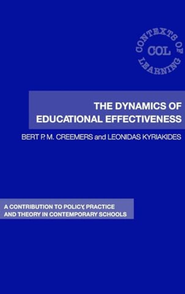 Dynamics of Educational Effectiveness