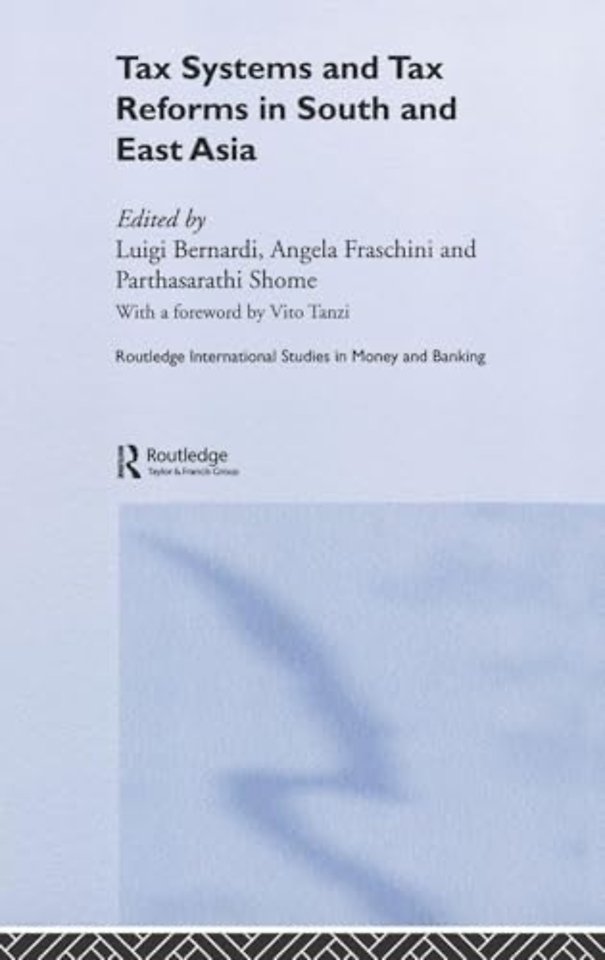 Tax Systems and Tax Reforms in South and East Asia