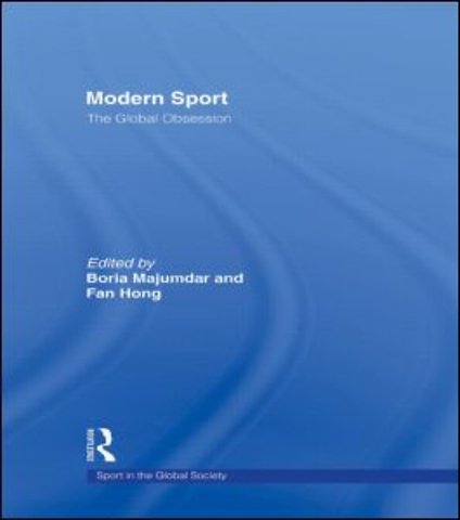 Modern Sport - The Global Obsession