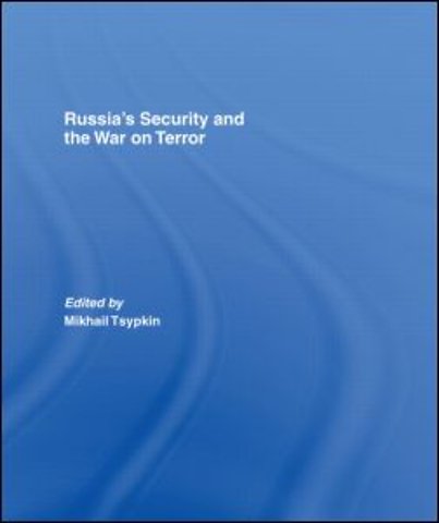 Russia's Security and the War on Terror