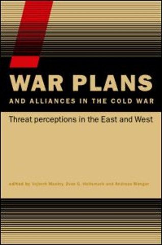 War Plans and Alliances in the Cold War