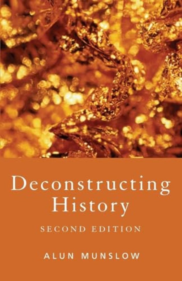 Deconstructing History