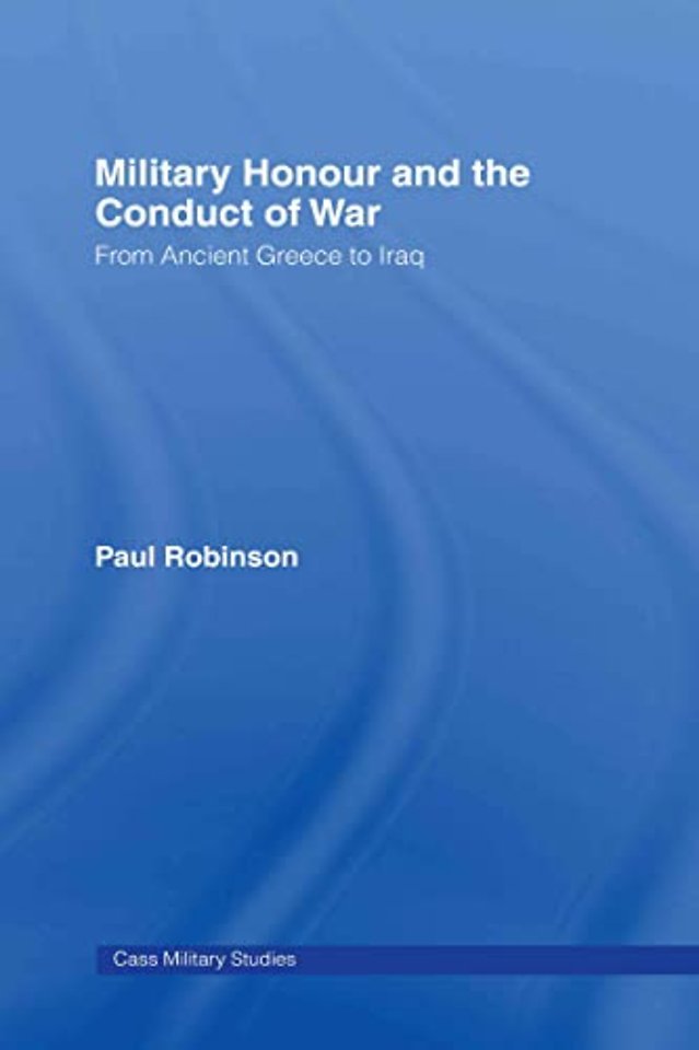 Military Honour and the Conduct of War