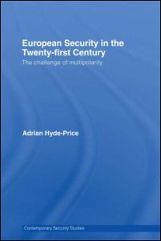 European Security in the Twenty-First Century