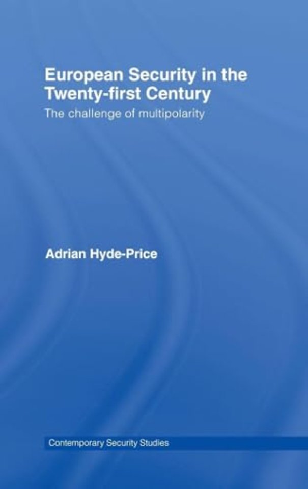 European Security in the Twenty-First Century