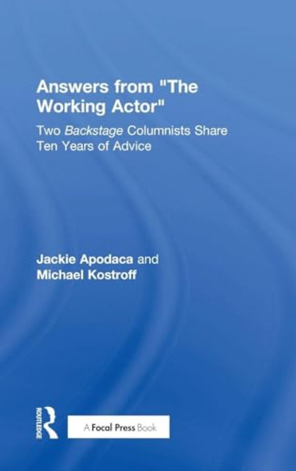 Answers from The Working Actor