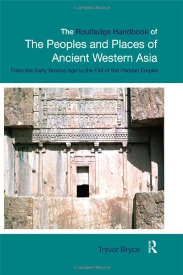 Routledge Handbook of the Peoples and Places of Ancient Western Asia
