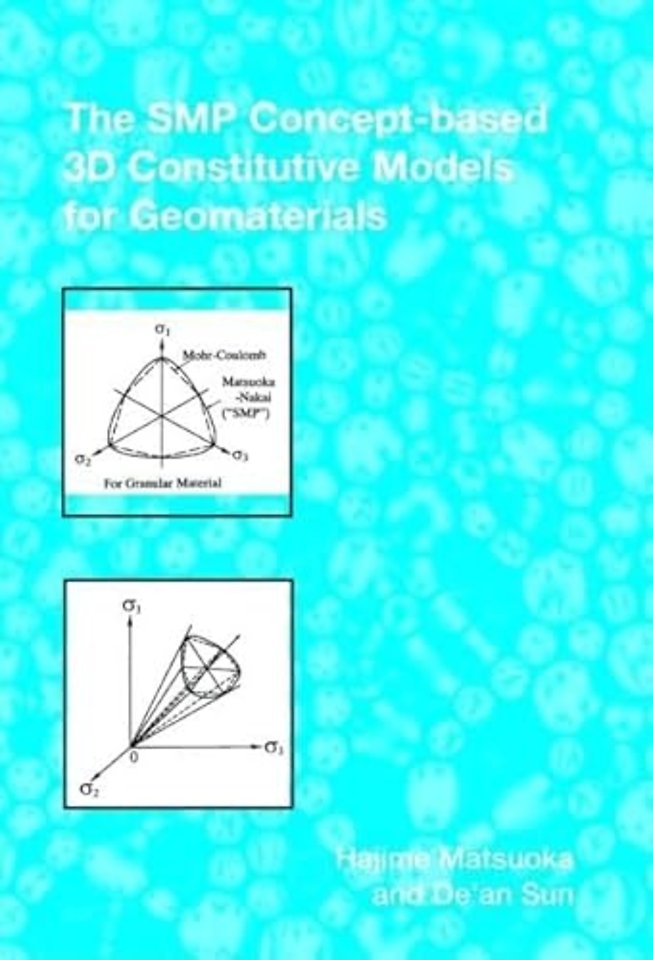 SMP Concept-Based 3D Constitutive Models for Geomaterials