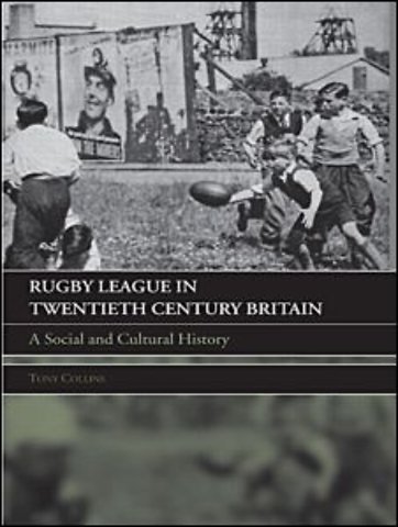 Rugby League in Twentieth Century Britain