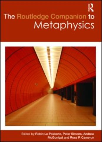 Routledge Companion to Metaphysics