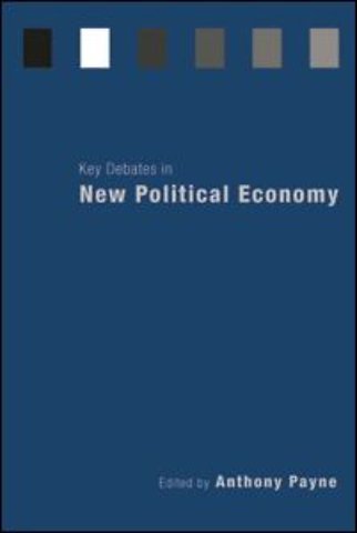 Key Debates in New Political Economy