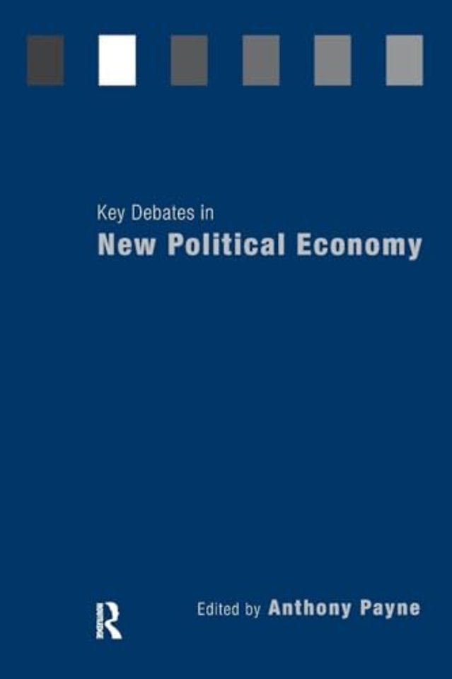 Key Debates in New Political Economy