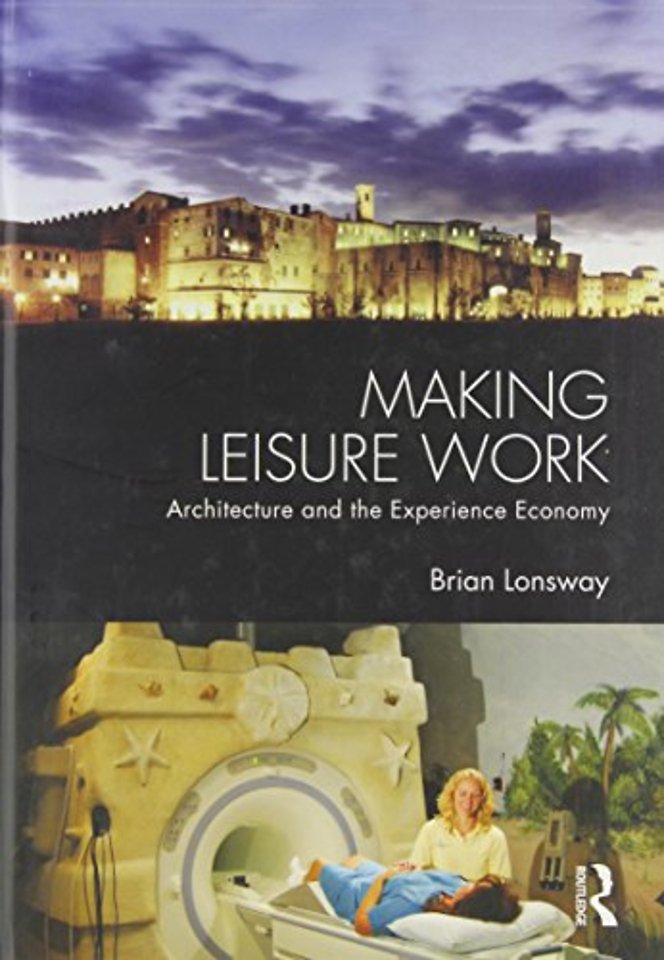 Making Leisure Work