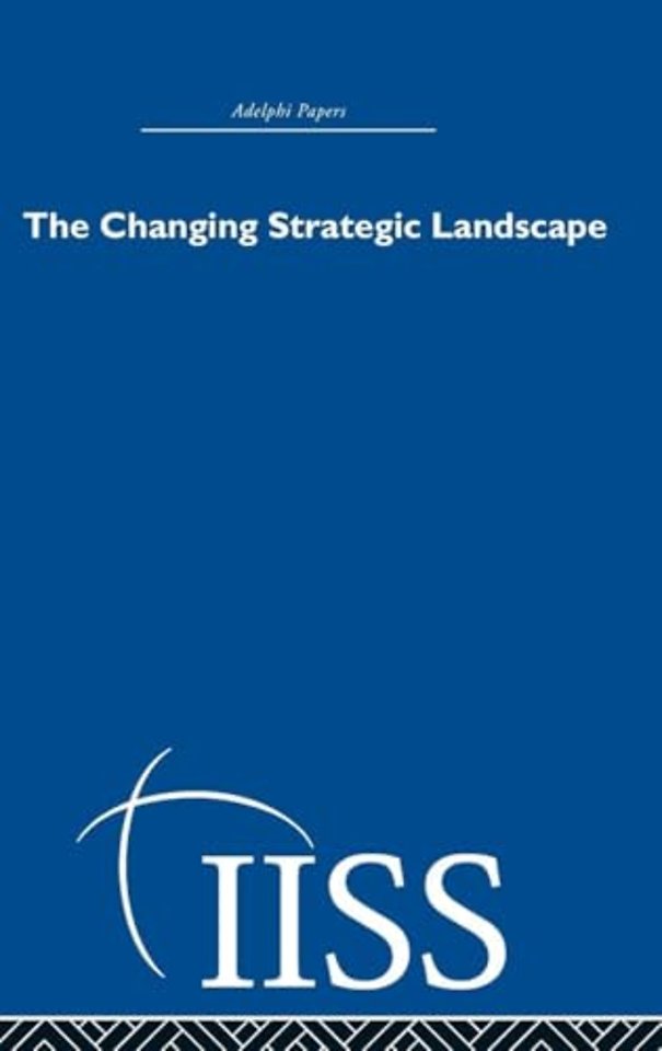 Changing Strategic Landscape