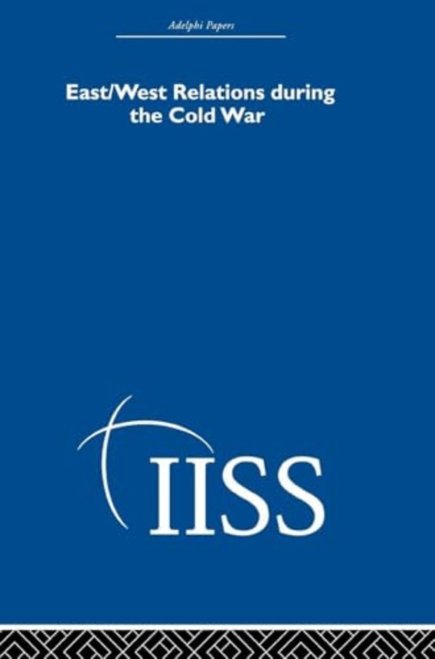 East/West Relations during the Cold War