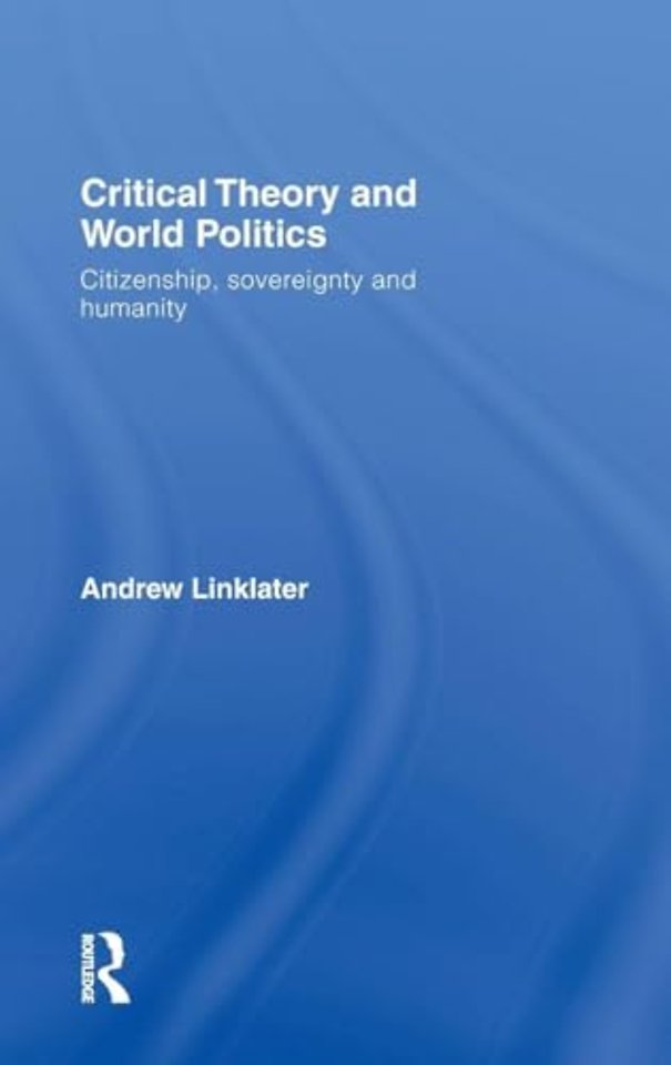 Critical Theory and World Politics