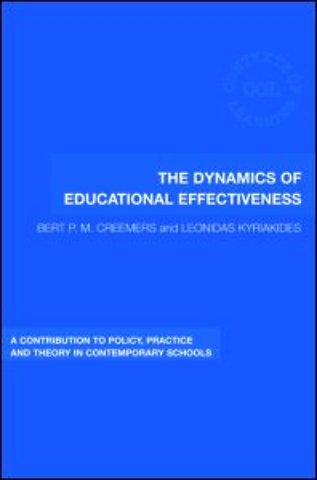 Dynamics of Educational Effectiveness