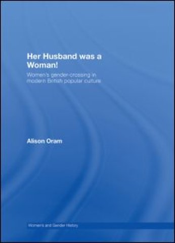 Her Husband was a Woman!