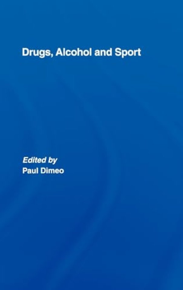 Drugs, Alcohol and Sport