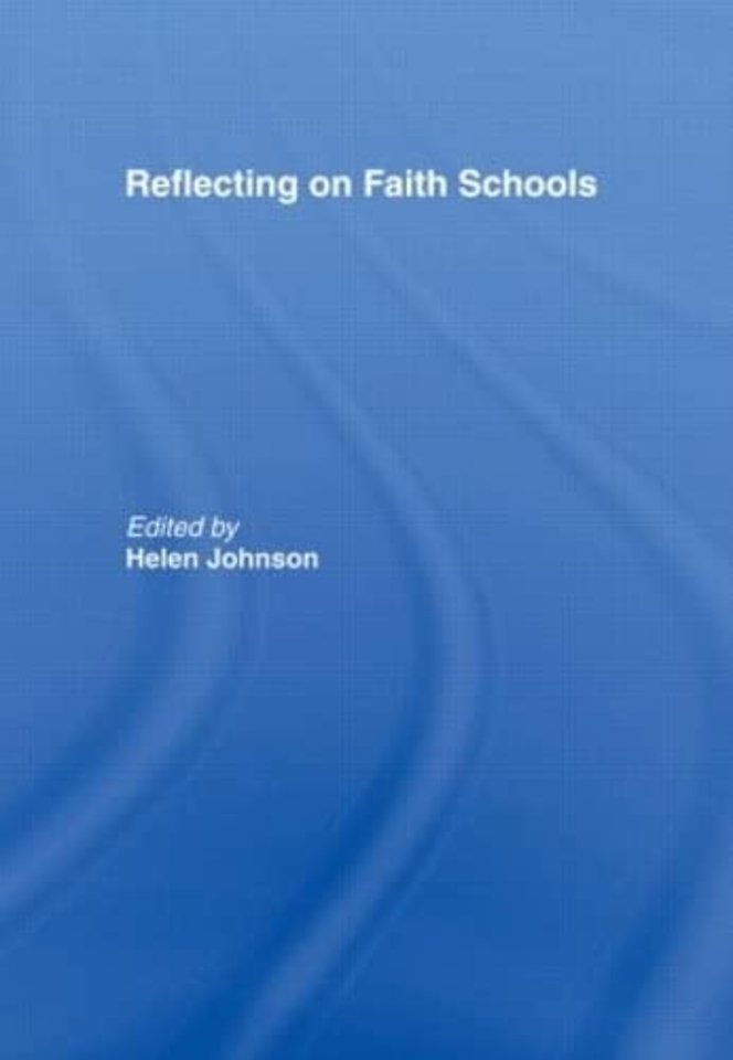 Reflecting on Faith Schools