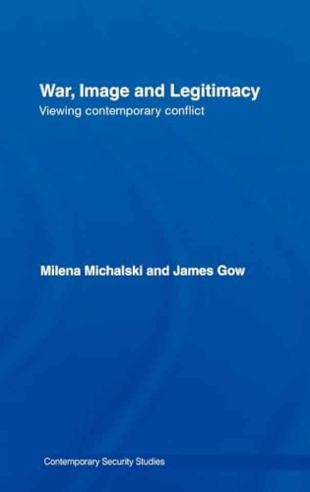 War, Image and Legitimacy