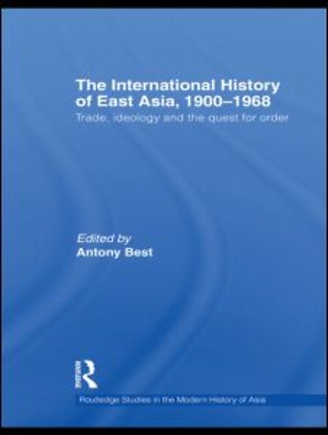 International History of East Asia, 1900–1968