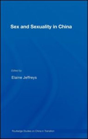 Sex and Sexuality in China