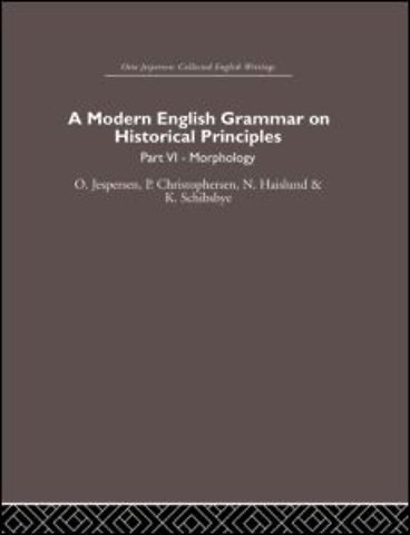 Modern English Grammar on Historical Principles