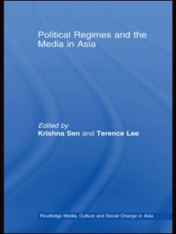 Political Regimes and the Media in Asia