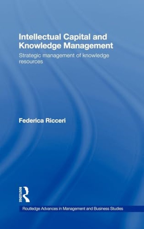 Intellectual Capital and Knowledge Management