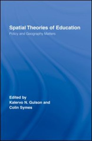 Spatial Theories of Education